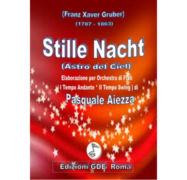 STILLE NACHT  (Elaborazione per orch. di fiati) Versione PDF